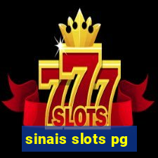 sinais slots pg